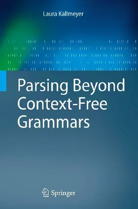 Parsing Beyond Context-Free Grammars