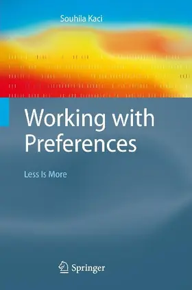 Working with Preferences: Less Is More