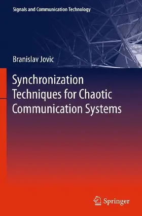 Synchronization Techniques for Chaotic Communication Systems