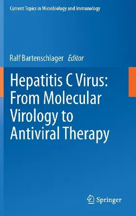 Hepatitis C Virus: From Molecular Virology to Antiviral Therapy