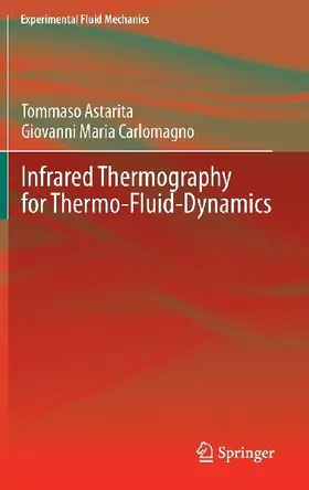 Infrared Thermography for Thermo-Fluid-Dynamics