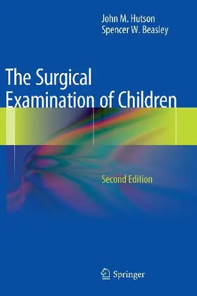 The Surgical Examination of Children
