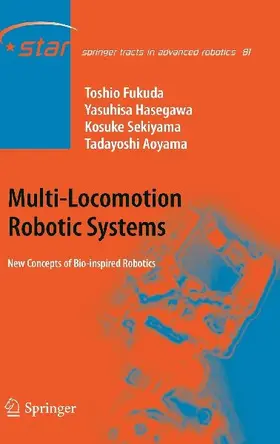 Multi-Locomotion Robotic Systems