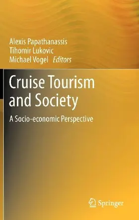 Cruise Tourism and Society