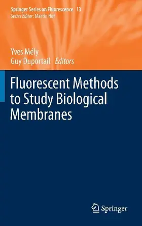 Fluorescent Methods to Study Biological Membranes