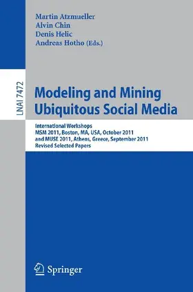 Modeling and Mining Ubiquitous Social Media