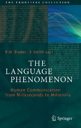 The Language Phenomenon