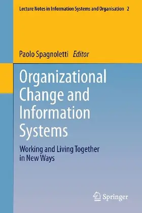Organizational Change and Information Systems