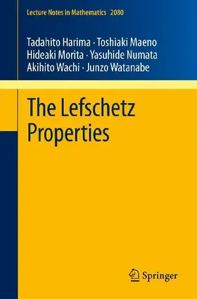 The Lefschetz Properties