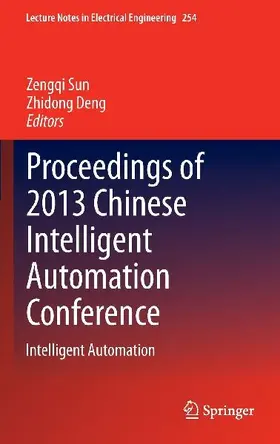 Proceedings of 2013 Chinese Intelligent Automation Conference