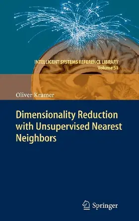 Dimensionality Reduction with Unsupervised Nearest Neighbors