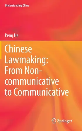 Chinese Lawmaking: From Non-communicative to Communicative