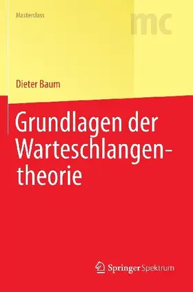 Grundlagen der Warteschlangentheorie