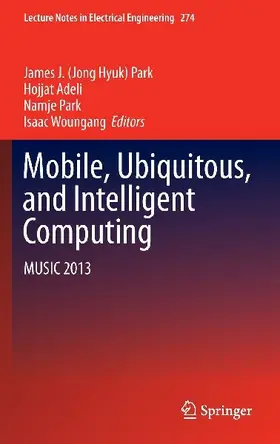 Mobile, Ubiquitous, and Intelligent Computing