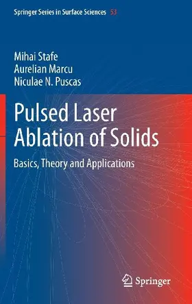 Pulsed Laser Ablation of Solids