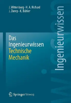 Das Ingenieurwissen: Technische Mechanik