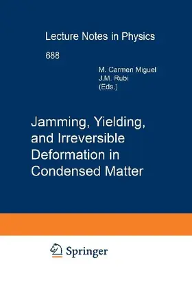 Jamming, Yielding, and Irreversible Deformation in Condensed Matter