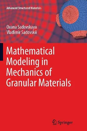 Mathematical Modeling in Mechanics of Granular Materials