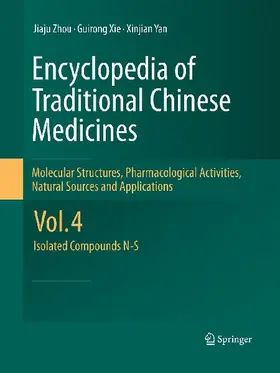 Encyclopedia of Traditional Chinese Medicines - Molecular Structures, Pharmacological Activities, Natural Sources and Applications