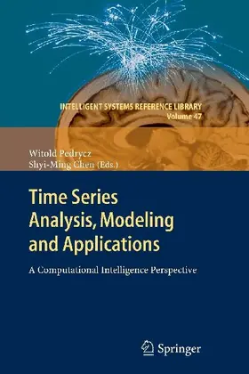 Time Series Analysis, Modeling and Applications