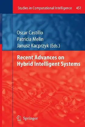 Recent Advances on Hybrid Intelligent Systems