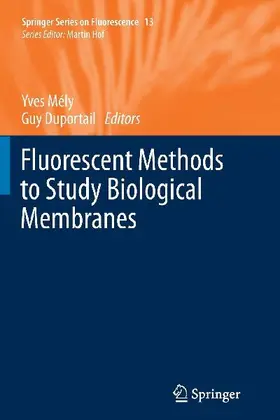 Fluorescent Methods to Study Biological Membranes