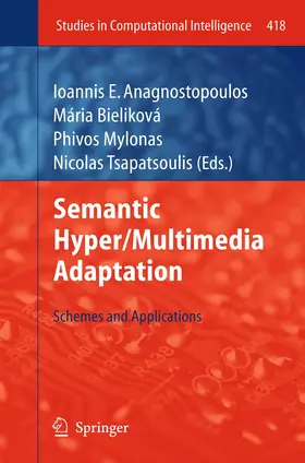 Semantic Hyper/Multimedia Adaptation