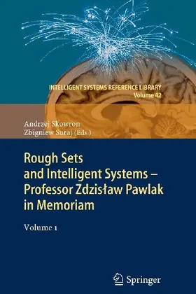 Rough Sets and Intelligent Systems - Professor Zdzis¿aw Pawlak in Memoriam
