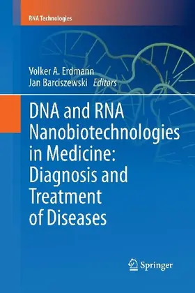 DNA and RNA Nanobiotechnologies in Medicine: Diagnosis and Treatment of Diseases
