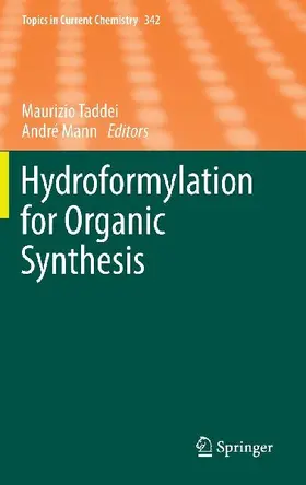 Hydroformylation for Organic Synthesis