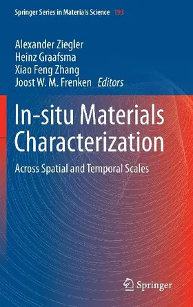 In-situ Materials Characterization