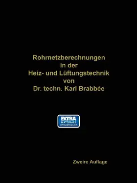 Rohrnetzberechnungen in der Heiz- und Lüftungstechnik auf einheitlicher Grundlage