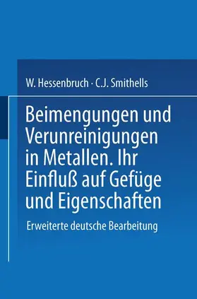 Beimengungen und Verunreinigungen in Metallen