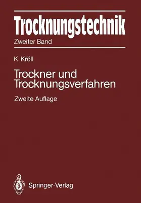 Trocknungstechnik Zweiter Band