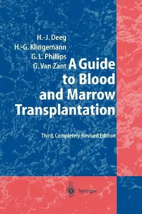 A Guide to Blood and Marrow Transplantation