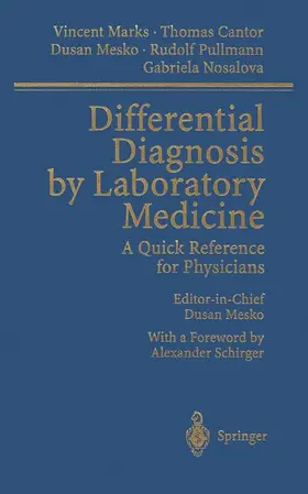 Differential Diagnosis by Laboratory Medicine