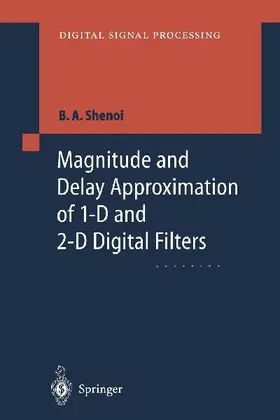 Magnitude and Delay Approximation of 1-D and 2-D Digital Filters