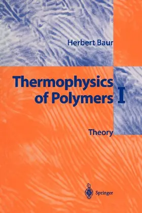 Thermophysics of Polymers I