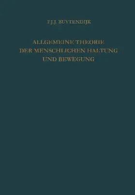 Allgemeine Theorie der Menschlichen Haltung und Bewegung