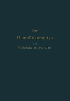 Die Dampflokomotive