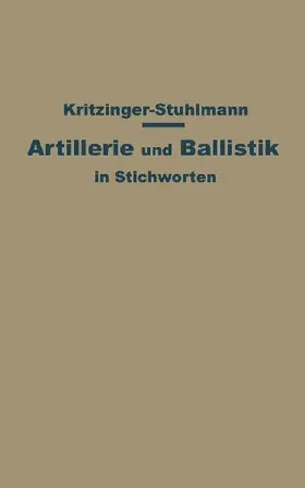Artillerie und Ballistik in Stichworten