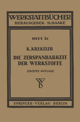Die Zerspanbarkeit der Werkstoffe
