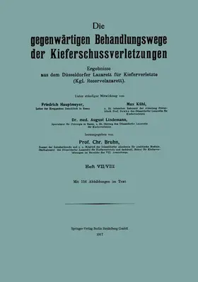 Die Gegenwärtigen Behandlungswege der Kieferschussverletzungen