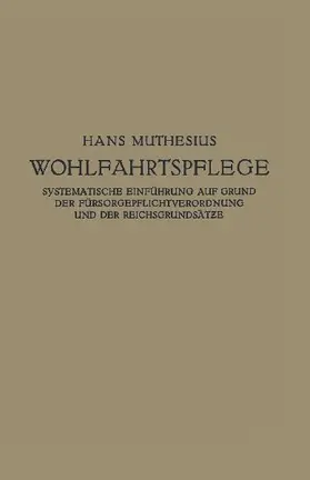 Die Wohlfahrtspflege