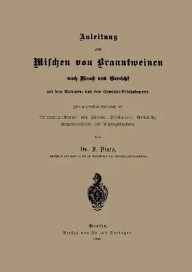Anleitung zum Mischen von Branntweinen nach Maaß und Gewicht