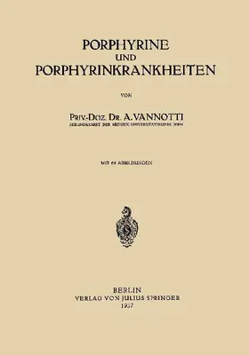 Porphyrine und Porphyrinkrankheiten