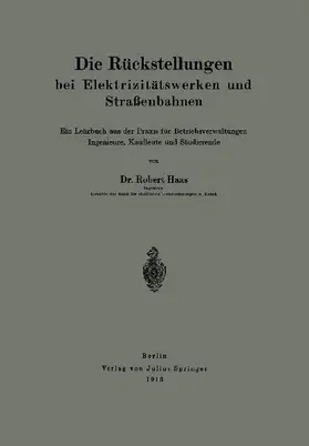 Die Rückstellungen bei Elektrizitätswerken und Straßenbahnen