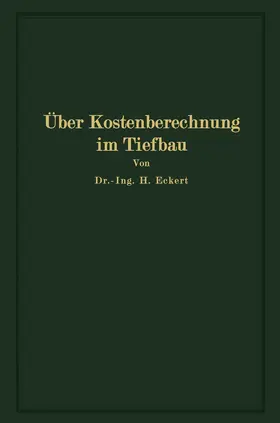 Über Kostenberechnung im Tiefbau