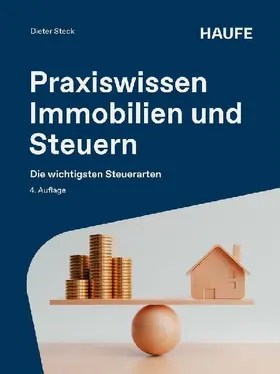 Praxiswissen Immobilien und Steuern