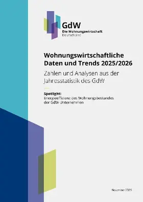 Wohnungswirtschaftliche Daten und Trends 2025/2026